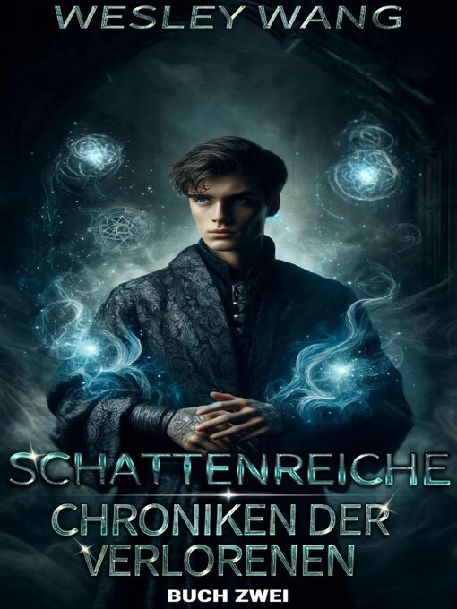 Title details for Schattenreiche by Wesley Wang - Available